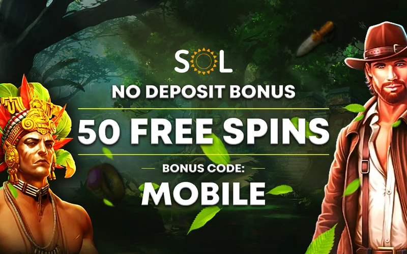 SOL No Deposit Bonus 50 Free Spins