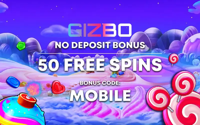 Gizbo Casino no Deposit Bonus
