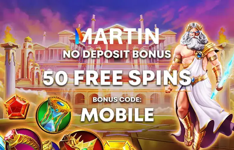 Martin Casino No Deposit Bonus