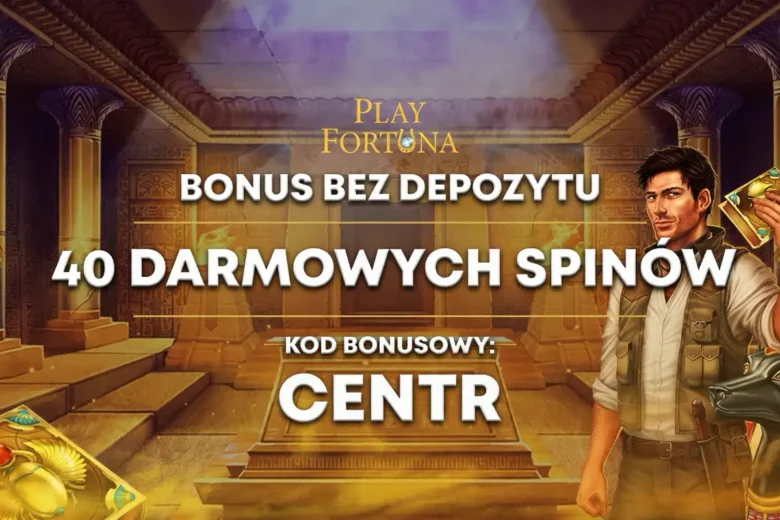 Play Fortuna Bonus Bez Depozytu: 40 Darmowych Spinów na Book of Dead